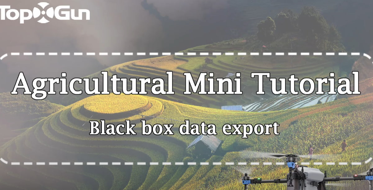 Tutorial Topxgun | Métodos de Exportação de Dados da Caixa Negra dos Drones Agrícolas da Série FP